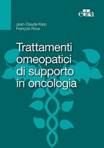 Descargar Trattamenti omeopatici di supporto in oncologia pdf, epub, ebook