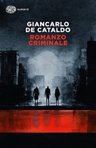 Descargar Romanzo criminale (Einaudi. Stile libero big Vol. 1024) (Italian Edition) pdf, epub, ebook