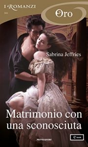 Descargar Matrimonio con una sconosciuta (I Romanzi Oro) (Italian Edition) pdf, epub, ebook