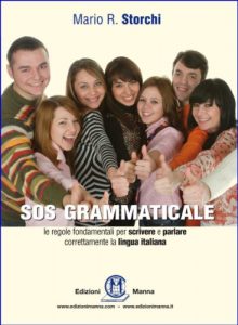 Descargar SOS GRAMMATICALE Le regole fondamentali per scrivere e parlare correttamente  la lingua italiana (Italian Edition) pdf, epub, ebook