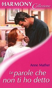 Descargar Le parole che non ti ho detto (Italian Edition) pdf, epub, ebook