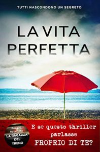 Descargar La vita perfetta (Italian Edition) pdf, epub, ebook