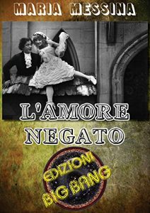 Descargar L’amore negato pdf, epub, ebook