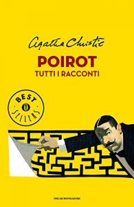 Descargar Poirot. Tutti i racconti (Oscar bestsellers Vol. 2244) (Italian Edition) pdf, epub, ebook