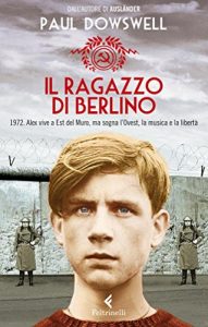 Descargar Il ragazzo di Berlino (Feltrinelli Kids) pdf, epub, ebook