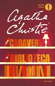 Descargar C’è un cadavere in biblioteca (Oscar scrittori moderni Vol. 1496) (Italian Edition) pdf, epub, ebook