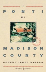 Descargar I ponti di Madison County (Frassinelli Paperback) (Italian Edition) pdf, epub, ebook