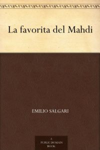Descargar La favorita del Mahdi (Italian Edition) pdf, epub, ebook