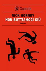 Descargar Non buttiamoci giù (Le Fenici tascabili) pdf, epub, ebook