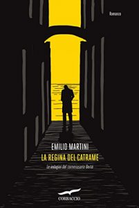 Descargar La regina del catrame: Le indagini del commissario Berté (Narratori Corbaccio) pdf, epub, ebook
