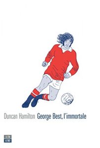 Descargar George Best, l’immortale pdf, epub, ebook