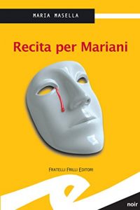 Descargar Recita per Mariani (Supernoir) pdf, epub, ebook