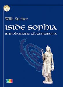 Descargar Iside Sophia (Il Giglio e la Rosa) pdf, epub, ebook