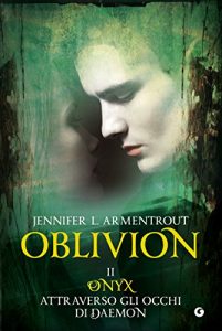 Descargar Oblivion II. Onyx attraverso gli occhi di Daemon (Lux Vol. 7) (Italian Edition) pdf, epub, ebook