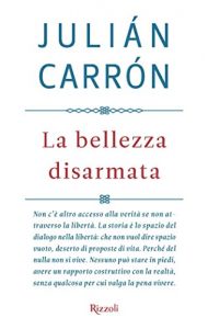 Descargar La bellezza disarmata (Saggi italiani) pdf, epub, ebook