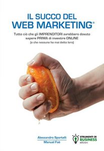 Descargar Il Succo del Web Marketing pdf, epub, ebook