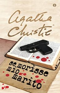 Descargar Se morisse mio marito (Oscar scrittori moderni Vol. 1446) (Italian Edition) pdf, epub, ebook