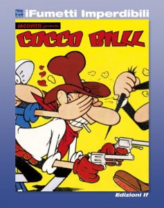 Descargar Cocco Bill n. 1 (iFumetti Imperdibili): Album de Il Giorno n. 1, gennaio 1962 pdf, epub, ebook