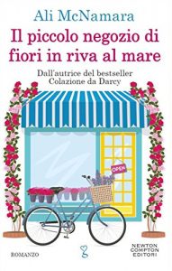 Descargar Il piccolo negozio di fiori in riva al mare (eNewton Narrativa) (Italian Edition) pdf, epub, ebook
