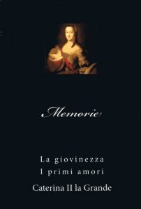 Descargar Memorie di Caterina II la Grande (Italian Edition) pdf, epub, ebook