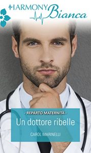 Descargar Un dottore ribelle (Italian Edition) pdf, epub, ebook