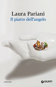 Descargar Il piatto dell’angelo (Italiana) (Italian Edition) pdf, epub, ebook