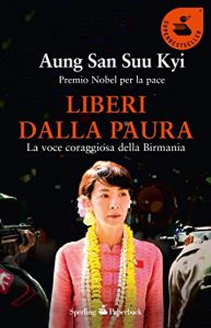 Descargar Liberi dalla paura: La voce coraggiosa della Birmania Premio Nobel per la Pace (Italian Edition) pdf, epub, ebook