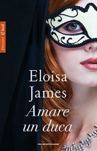 Descargar Amare un duca (Italian Edition) pdf, epub, ebook