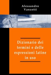 Descargar Dizionario dei termini e delle espressioni latine in uso (Italian Edition) pdf, epub, ebook