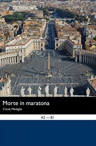 Descargar Italian Easy Reader: Morte in maratona (Italian Edition) pdf, epub, ebook