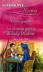 Descargar Lo strano gioco di Lady Widow (Italian Edition) pdf, epub, ebook
