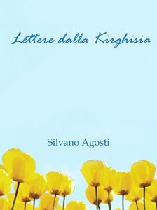 Descargar Lettere dalla Kirghisia pdf, epub, ebook