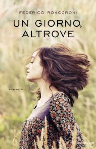 Descargar Un giorno, altrove (Italian Edition) pdf, epub, ebook