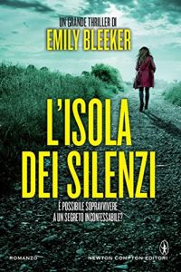 Descargar L’isola dei silenzi (eNewton Narrativa) (Italian Edition) pdf, epub, ebook