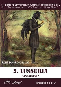Descargar Lussuria. Anamnesi – Serie I Sette Peccati Capitali ep. 5 pdf, epub, ebook