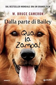 Descargar Dalla parte di Bailey: Qua la zampa! (Italian Edition) pdf, epub, ebook
