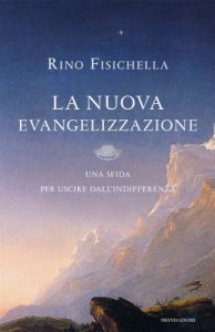 Descargar La nuova evangelizzazione: Una sfida per uscire dall’indifferenza (Saggi) (Italian Edition) pdf, epub, ebook