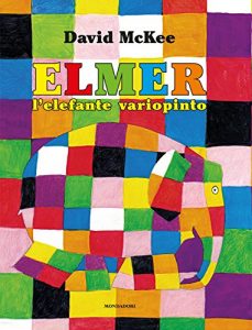 Descargar Elmer l’elefante variopinto (Leggere le figure) (Italian Edition) pdf, epub, ebook