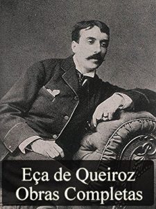 Descargar Obras Completas de Eça de Queiroz (Literatura Nacional) (Portuguese Edition) pdf, epub, ebook