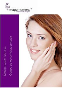 Descargar Curso Maquilhagem Natural: Todos os segredos para aprender a maquilhar. (ImageMoment Livro 1) (Portuguese Edition) pdf, epub, ebook