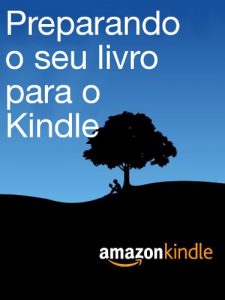 Descargar Preparando o seu livro para o Kindle (Portuguese Edition) pdf, epub, ebook