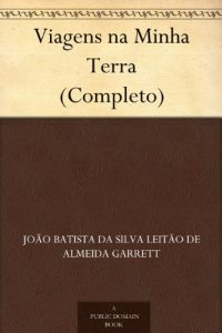 Descargar Viagens na Minha Terra (Completo) (Portuguese Edition) pdf, epub, ebook