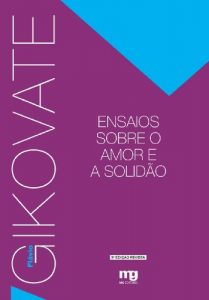 Descargar Ensaios sobre o Amor e a Solidão pdf, epub, ebook
