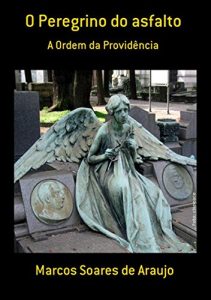 Descargar O Peregrino Do Asfalto (Portuguese Edition) pdf, epub, ebook