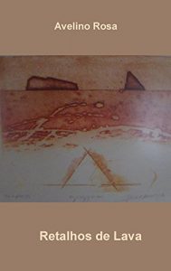 Descargar Retalhos de Lava (Portuguese Edition) pdf, epub, ebook
