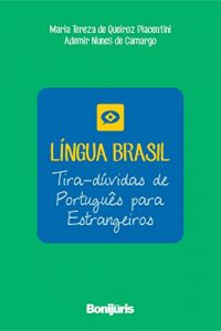 Descargar Língua Brasil: tira-dúvidas de português para estrangeiros pdf, epub, ebook