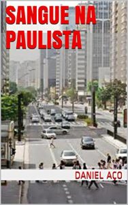 Descargar Sangue na Paulista (Portuguese Edition) pdf, epub, ebook