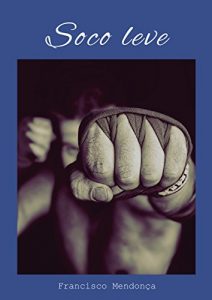 Descargar Soco leve (Portuguese Edition) pdf, epub, ebook