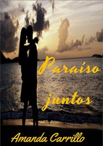 Descargar Paraíso juntos (Portuguese Edition) pdf, epub, ebook