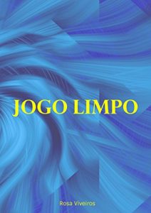 Descargar Jogo limpo (Portuguese Edition) pdf, epub, ebook